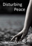 Disturbing Peace by Nicolle Caputa - Paperback