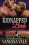 Their Kidnapped Bride : Large Print : 1 by Vanessa Vale - Paperback