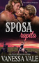 La sposa rapita : 1 by Vanessa Vale - Paperback