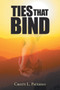 Ties That Bind by Cristy L Paterno - Paperback