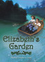 Elizabeth's Garden by Phillip Leighton-Daly - Hardback