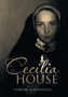 Cecilia House by Simon Gandossi - Hardback
