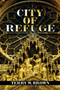 City of Refuge by Terry W Brown - Paperback