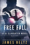 Slaughter : Free Fall : 4 by James Beltz - Paperback