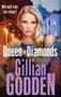Queen of Diamonds : The addictive gangland thriller from Gillian Godden by Gillian Godden - Hardback