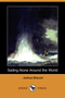Sailing Alone Around the World by Captain Joshua Slocum - Paperback