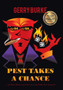 Pest Takes a Chance : ... and Other Humorous Stories from the Paddy Pest Chronicles by Gerry Burke - Hardback
