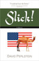 Slick! by David Perlstein - Paperback