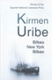 Bilbao - New York - Bilbao by Kirmen Uribe - Paperback