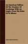 An American Edition Of The Treatyse Of Fysshynge With An Angle, From The Boke Of St Albans by Dame Juliana Berners - Paperback