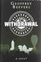 The Withdrawal by Geoffrey Beevers - Hardback