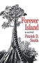 Forever Island by Patrick D Smith - Paperback