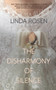 The Disharmony of Silence by Linda Rosen - Paperback