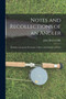 Notes and Recollections of an Angler : Rambles Among the Mountains, Valleys, and Solitudes of Wales by John Henry Cliffe - Paperback