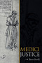 Medici Justice by Brett Savill - Paperback