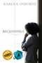 Reckonings by Karen E Osborne - Paperback