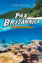Pax Britannica by Paul Dalzell - Paperback