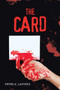 The Card by Peter A Laporta - Paperback