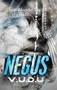 Negus : V.U.D.U by Clive Alando Taylor - Hardback