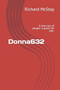 Donna632 : A new race of people is grown for sale. by Richard McStay - Paperback