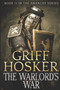 Warlord's War : 11 by Griff Hosker - Paperback