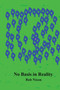 No Basis in Reality by Rob Nixon - Paperback