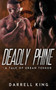 Deadly Phine : A Tale of Urban Terror by King Darrell - Paperback