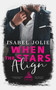 When the Stars Align : 1 by Isabel Jolie - Paperback