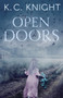 Open Doors by K C Knight - Paperback