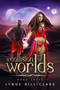 A Collision of Worlds by Lynne Hill-Clark - Paperback