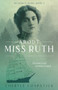 About Miss Ruth : Dreams Lost Destiny Found : 2 by Cheryle Coapstick - Paperback