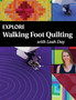 Explore Walking Foot Quilting with Leah Day by Leah Day - Paperback