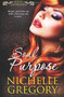 Souls Entwined : Soul Purpose by Nichelle Gregory - Paperback