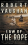 Law Of The Rope : A Classic Western : 3 by Robert Vaughan - Paperback