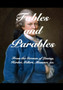 Fables and Parables : From the German of Lessing, Herder, Gellert, Miessner and others by Gotthold Ephraim Lessing - Hardback