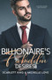 The Billionaire's Forbidden Desires : Second Chance Baby Romance : 4 by Scarlett King - Paperback