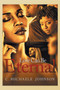 Love Can Be Eternal by C Michaele Johnson - Paperback