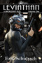 Worldship Files : Leviathan : 1 by Erik Schubach - Paperback
