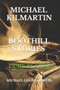 Michael Kilmartin Boot Hill Stories : Guns Blazing : 1 by Michael Lee Kilmartin - Paperback