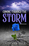 Coming Through the Storm by Latasha Kibler - Paperback