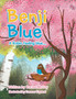 Benji Blue : A Robin Feeling Blue.... by Rachel McCoy - Paperback