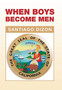 When Boys Become Men by Santiago Dizon - Hardback