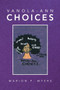 Vanola-Ann Choices by Marion P Myers - Paperback