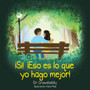 !Si! !Eso Es Lo Que Yo Hago Mejor! by Dr Crawdaddy - Paperback