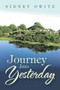 Journey into Yesterday by Sidney Owitz - Paperback