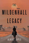 The Mildenhall Legacy by Albert Sipes - Paperback