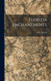 Florida Enchantments by A W Dimock - Hardback