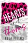 Hearts and Thorns by Ella Fields - Paperback