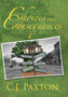 Choices and Consequences by C J Paxton - Hardback