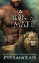 A Lion's Mate : 13 by Eve Langlais - Paperback